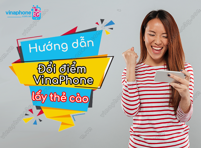 cach doi diem vinaphone lay the cao nhu the nao? cach doi diem vinaphone lay the cao