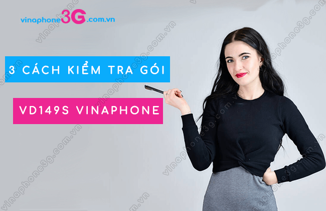 kiem tra goi vd149s vinaphone kiem tra goi vd149s vinaphone