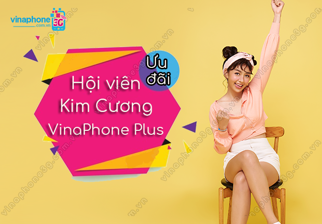 hoi vien kim cuong vinaphone plus co uu dai gi? hoi vien kim cuong vinaphone plus