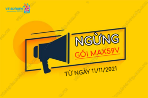 ngung dang ky moi goi max59v vinaphone