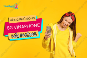 vung phu song 5g vinaphone hai phong