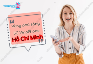 vung phu song 5g vinaphone tphcm