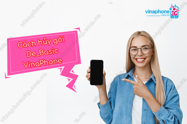 cach huy goi de_basic vinaphone nhu the nao? cach huy goi de_basic vinaphone