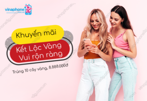 khuyen mai ket loc vang vui ron rang vinaphone