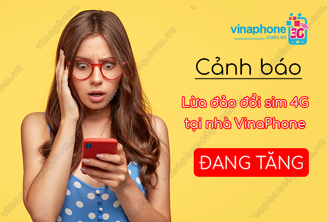lua dao doi sim 4g tai nha vinaphone lua dao doi sim 4g tai nha vinaphone