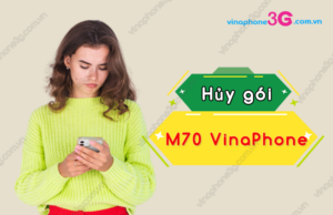 cach huy goi m70 vinaphone