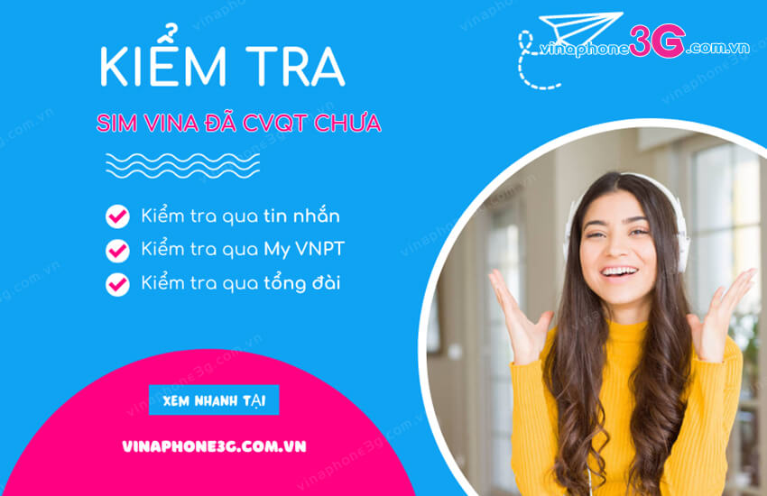 huong dan kiem tra sim vina da chuyen vung quoc te chua kiem tra sim vina da chuyen vung quoc te chua