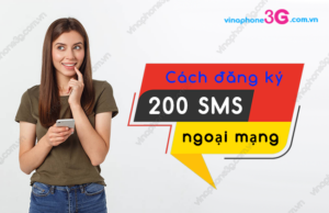 cach dang ky 200 tin nhan vinaphone ngoai mang