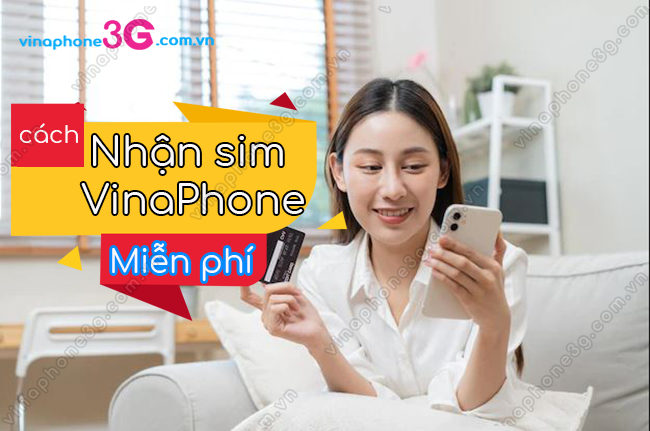 nhan sim vinaphone mien phi