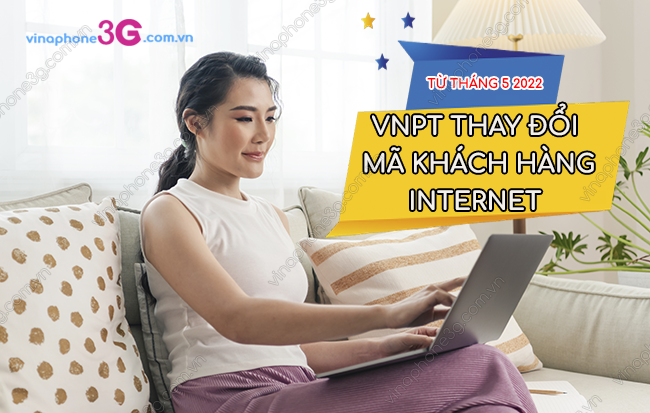 vnpt thay doi ma khach hang internet