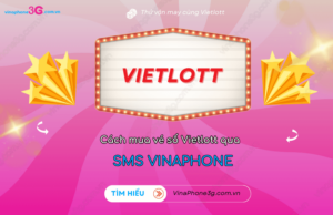 Cach mua Vietlott qua SMS VinaPhone