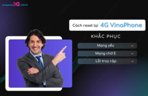 Cach reset 4G VinaPhone