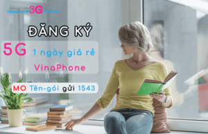 cach dang ky 5g vinaphone 1 ngay