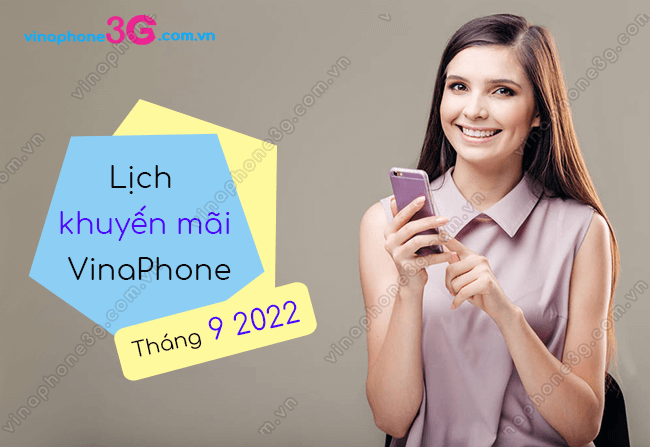 vinaphone khuyen mai ngay nao thang 9 2022?