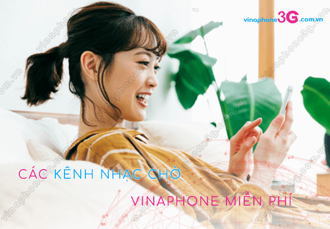 cac kenh nhac cho vinaphone cac kenh nhac cho vinaphone