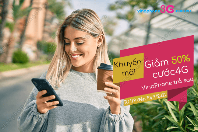 khuyen mai giam 50% cuoc dang ky 4g vinaphone tra sau