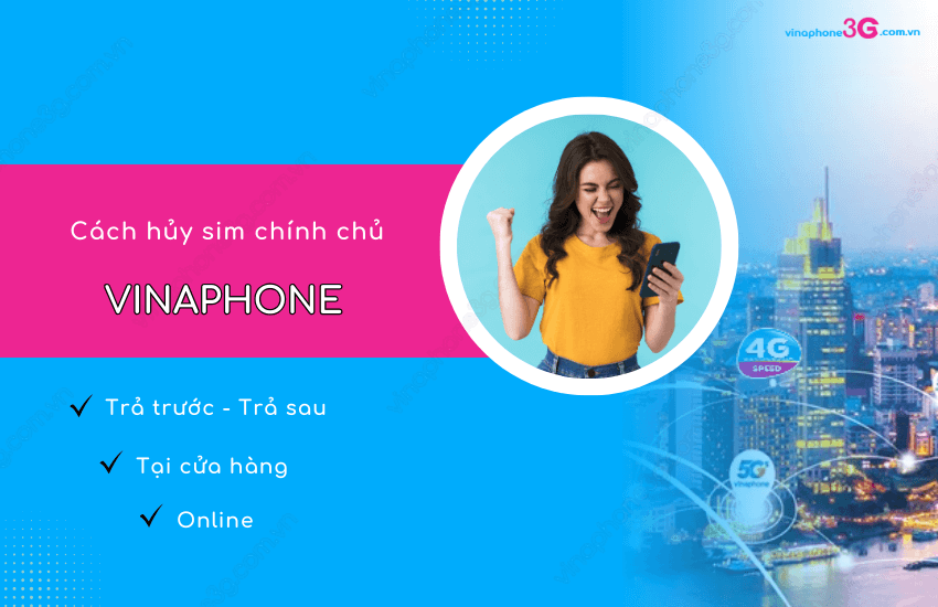 Cach huy sim chinh chu VinaPhone tra truoc tra sau