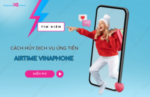 Cach huy ung tien Airtime VinaPhone qua tin nhan