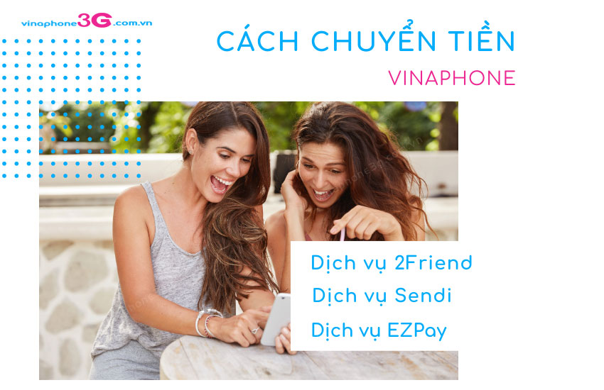 chuyen tien dien thoai vinaphone