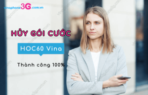 cach huy goi hoc60 vinaphone
