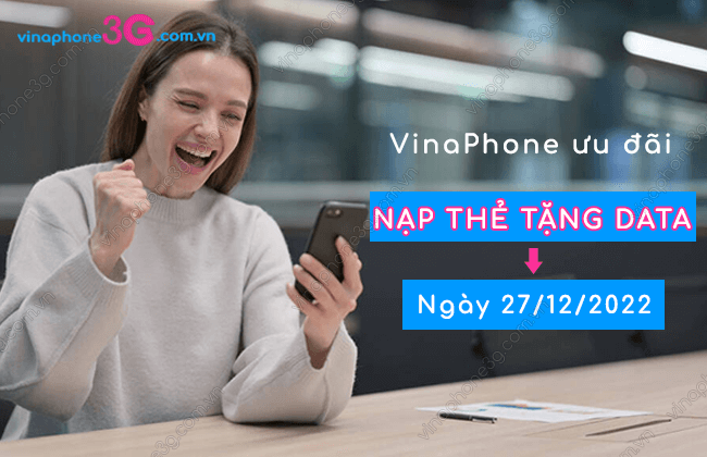 uu dai nap the vinaphone tang data trong ngay 27-12-2022