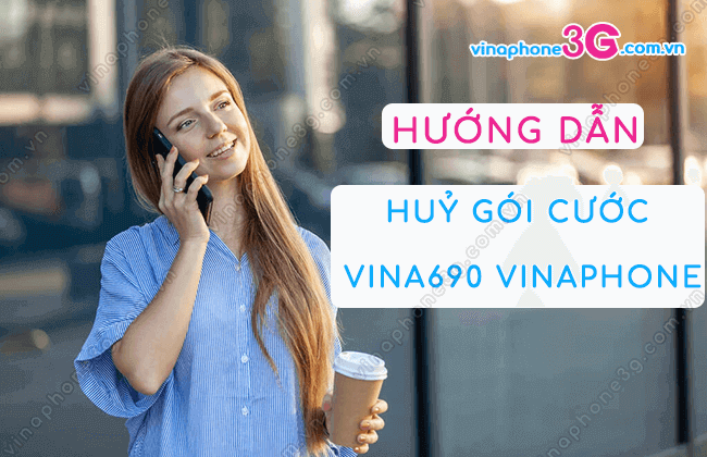 huy goi vina690 vinaphone