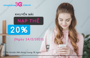 khuyen mai 20 the nap vina ngay 24-2-2023