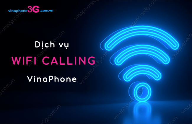 dich vu wifi calling vinaphone