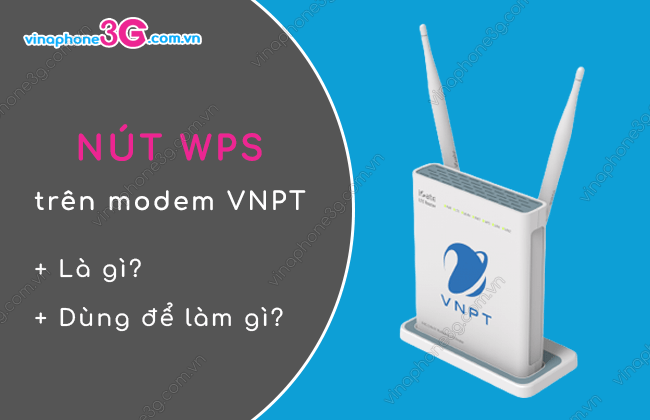 nut wps tren modem vnpt