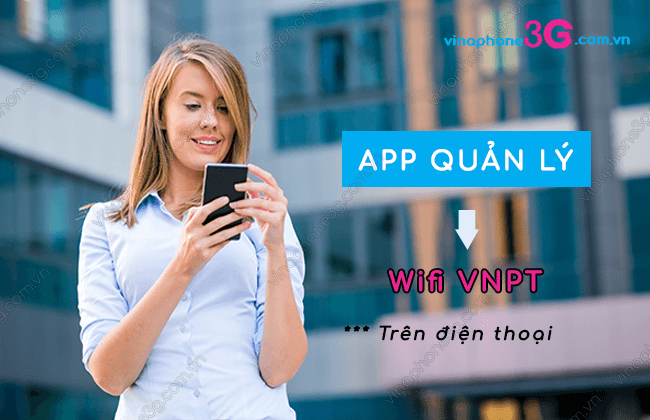 app quan ly wifi vnpt