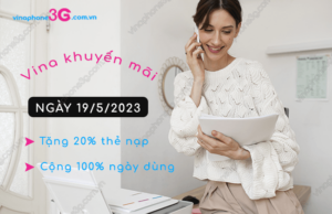 khuyen mai nap the vinaphone ngay 19-5-2023