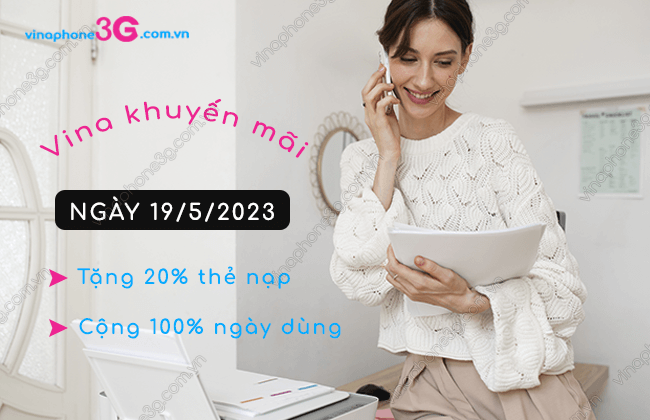 khuyen mai nap the vinaphone ngay 19/5/2023