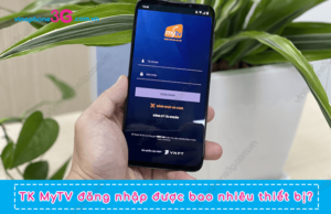 tai khoan mytv dang nhap duoc bao nhieu thiet bi