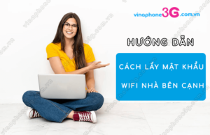 cach lay mat khau wifi nha ben canh