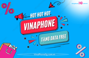 VinaPhone tang data mien phi 2024 cho cac thue bao di dong