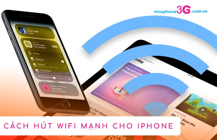 cach hut wifi manh cho iphone