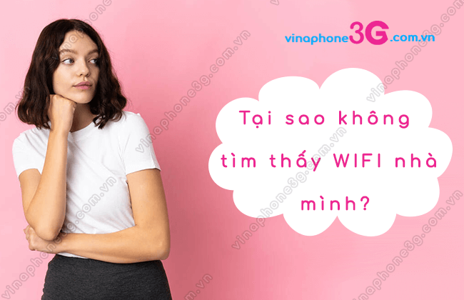 khong tim thay wifi nha minh