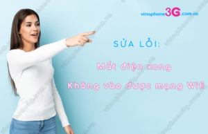 mat dien xong khong vao duoc mang wifi
