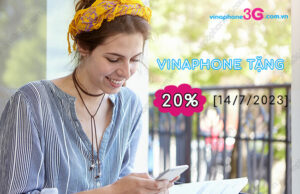 ngay 14/7/2023 vinaphone khuyen mai 20% gia tri the nap