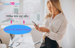 kiem tra no xau bang so dien thoai