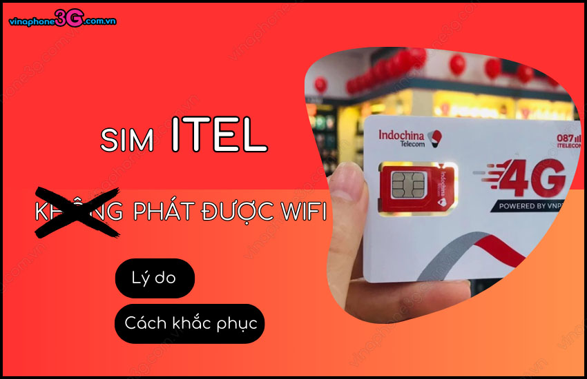 Sim iTel khong phat duoc WiFi