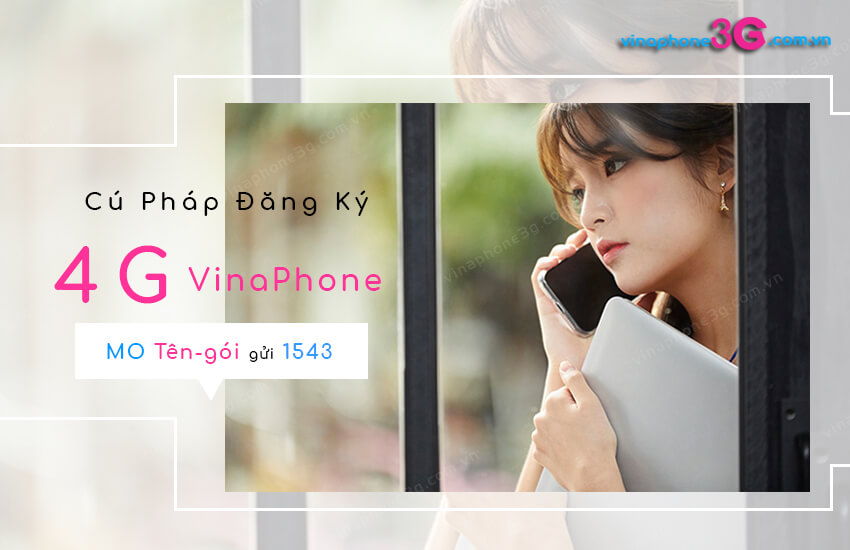 cu phap dang ky 4g cua vinaphone thang