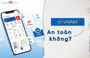 Vi VNPay co an toan khong