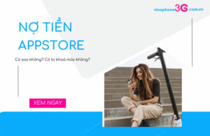 Nợ tiền Appstore có sao không? Liệu có bị khoá máy không? no tien appstore co sao khong?