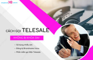 Cach goi Telesale khong bi khoa sim