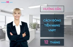 Dong cuoc Internet VNPT 12 thang