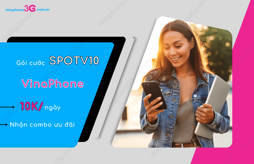 Cach dang ky goi SPOTV10 cho sim Vina chỉ 10K