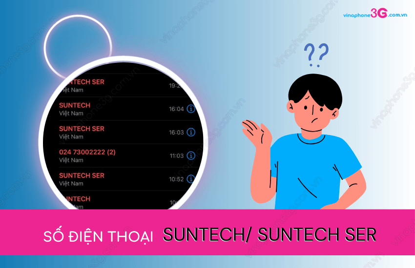 Tim hieu chinh xac so dien thoai SUNTECH SER la gi