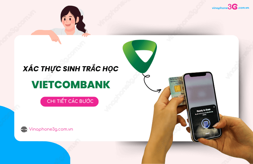 Huong dan xac thuc sinh trac hoc Vietcombank